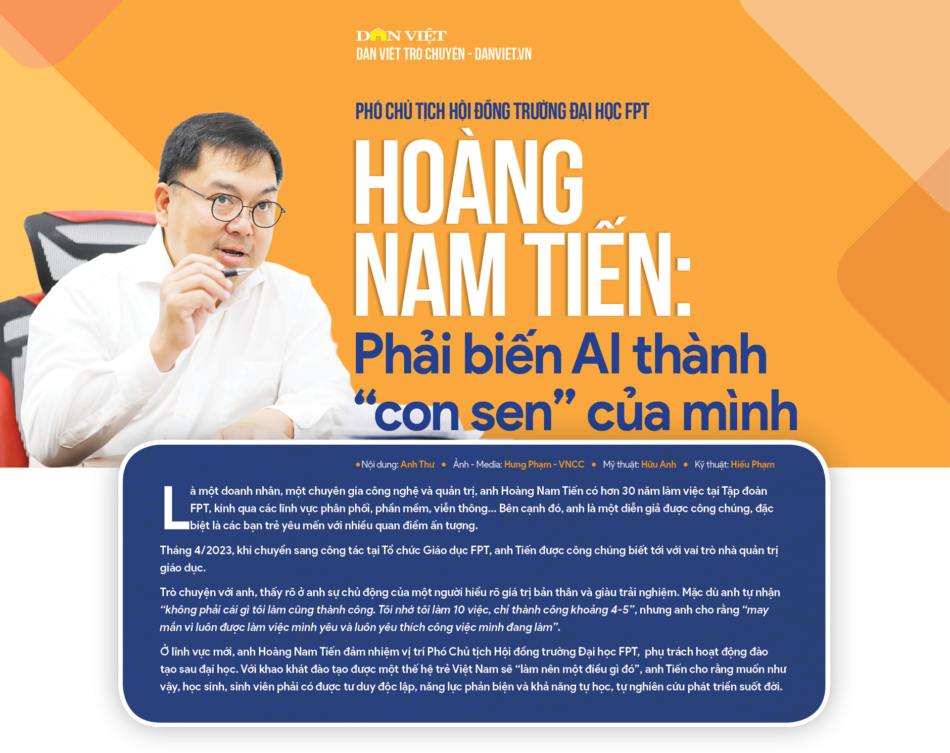 Phó Chủ tịch Hội đồng trường Đại học FPT Hoàng Nam Tiến: Phải biến AI thành “con sen” của mình